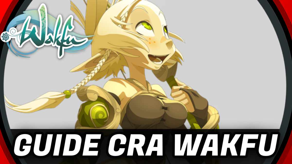 guide cra Wakfu minia