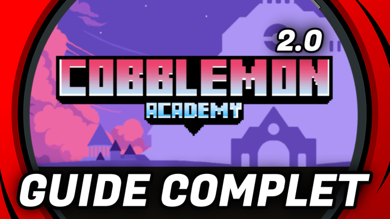 Guide complet pour Cobblemon Academy 2.0 - GUIDACTIK